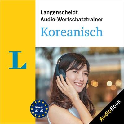 Langenscheidt Audio-Wortschatztrainer Koreanisch - Langenscheidt-Redaktion, Audio, 9783120504627