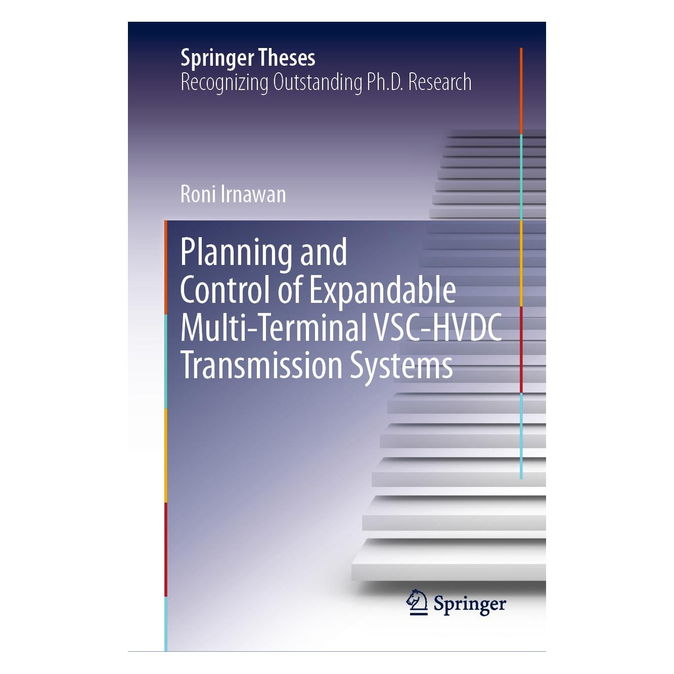 Springer Planning and Control of Expandable Multi-Terminal VSC-HVDC Transmission Systems (Englisch, Hardcover, Roni Irnawan) (9783030274870)