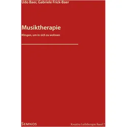 Musiktherapie, Ratgeber von Gabriele Frick-Baer, Udo Baer