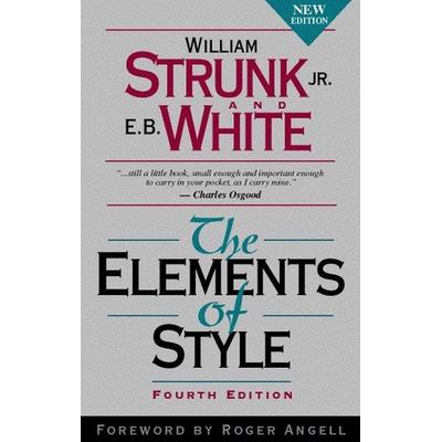 The Elements of Style, Gebundene Ausgabe von William Strunk,E. White, B&T, 978-0-205-31342-6