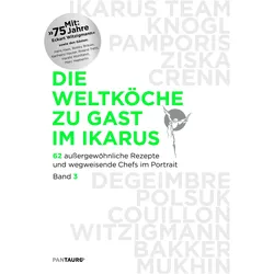 Die Weltköche zu Gast im Ikarus, Ratgeber von Hans Gerlach, Martin Klein