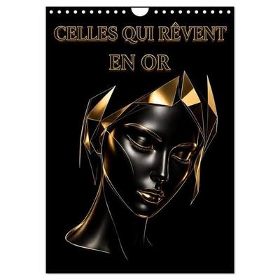 Celles qui rêvent en or (Calendrier mural 2027 DIN A4 horizontal), CALVENDO calendrier mensuel