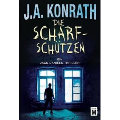 Die Scharfschützen, Taschenbuch von J.A. Konrath, Edition M, 978-1-4778-2278-4