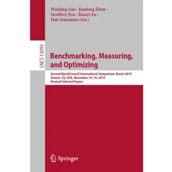 Benchmarking, Measuring, and Optimizing, Fachbücher
