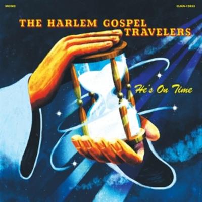 Hes On Time - Harlem Gospel Travelers, Vinyl