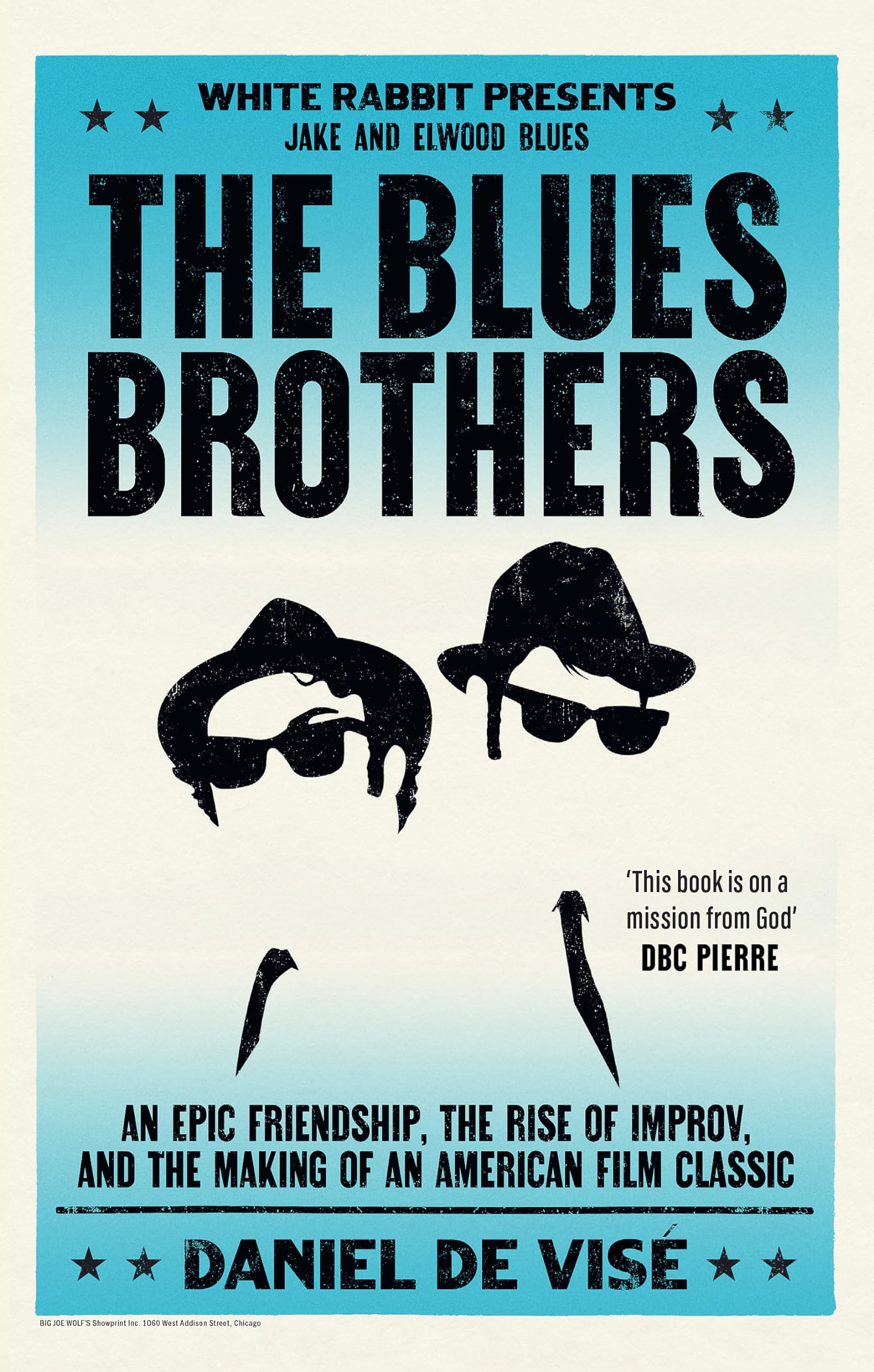 Daniel de Visé - The Blues Brothers: An Epic Friendship, the Rise of Improv, and the Making of an American Film Classic - Preis vom 14.10.2026 23:07:16 h