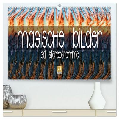 Magische Bilder - 3D Stereogramme (hochwertiger Premium Wandkalender 2026 DIN A2 quer), Kunstdruck in Hochglanz