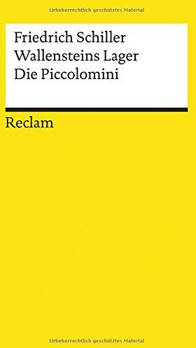 Friedrich Schiller - Wallensteins Lager. Die Piccolomini: Ein dramatisches Gedicht (Reclams Universal-Bibliothek) - Preis vom 06.10.2026 07:26:00 h