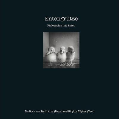 Entengrütze, Gebundene Ausgabe von Steffi Atze,Birgitte Tüpker, BoD – Books on Demand, 978-3-7347-7422-5