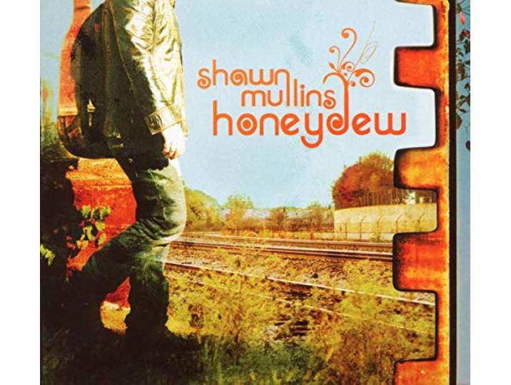 Shawn Mullins - Honeydew