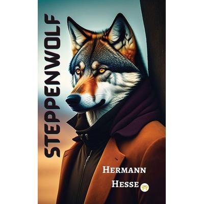 Steppenwolf, Gebundene Ausgabe von Hermann Hesse, Happy Hour Books, 978-93-5848-376-5