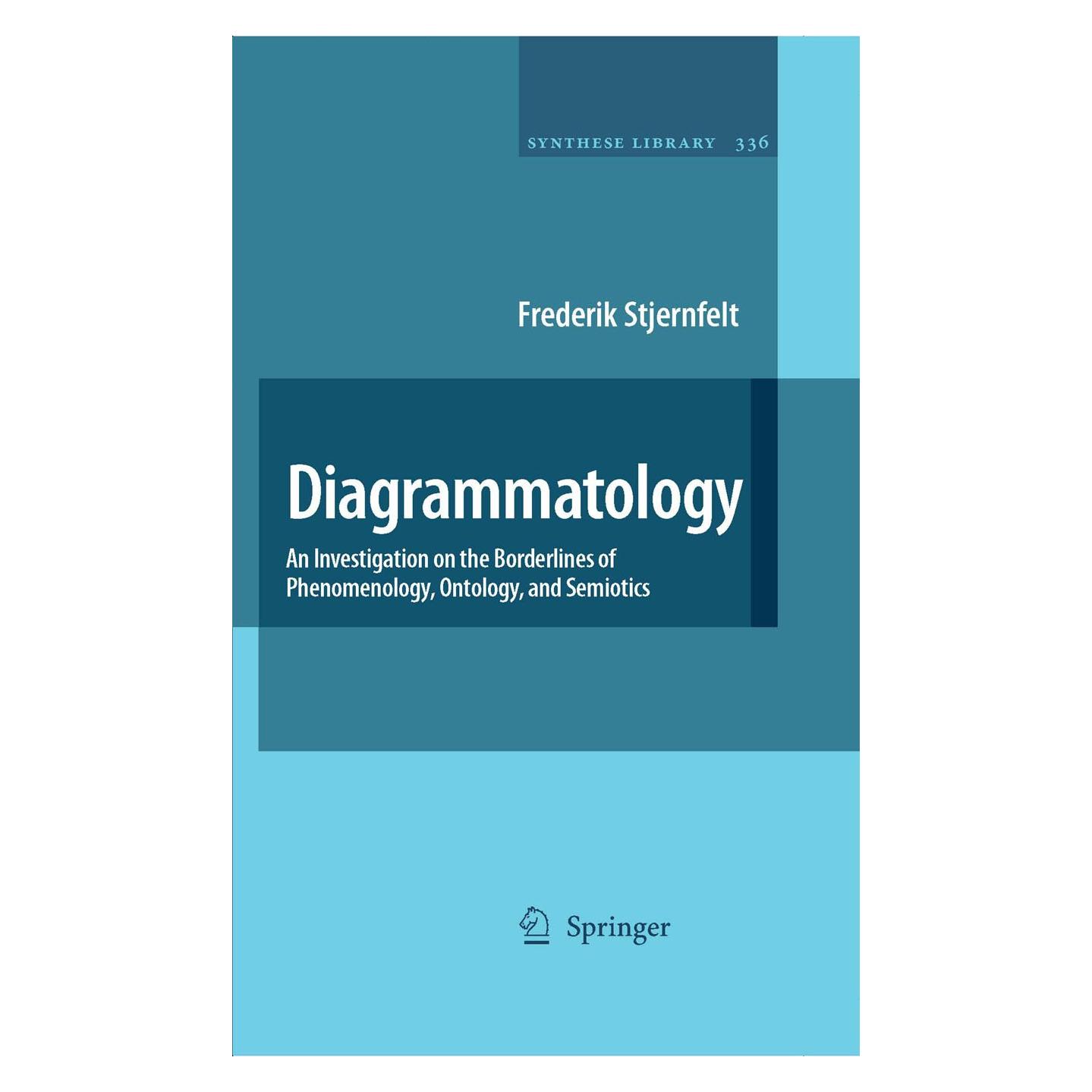 Springer Diagrammatology (Englisch, Hardcover, Frederik Stjernfelt) (9781402056512)