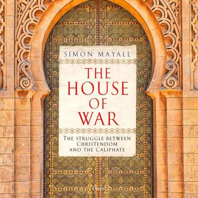 The House of War - Simon Mayall, Audio, 9781472864321
