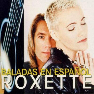 Baladas En Espanol - Roxette, CD