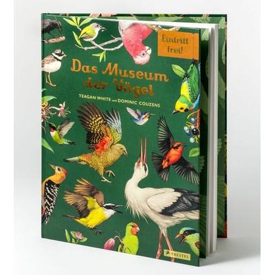 Das Museum der Vögel, Gebundene Ausgabe von Dominic Couzens,Teagan White, Prestel, 978-3-7913-7679-0