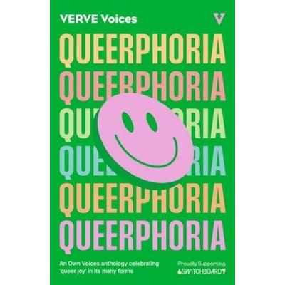 Queerphoria, Taschenbuch von Chloe Michelle Howarth,William Rayfet Hunter,Dylin Hardcastle,Elle Nash,Gerardo Samano Cordova, Turnaround,