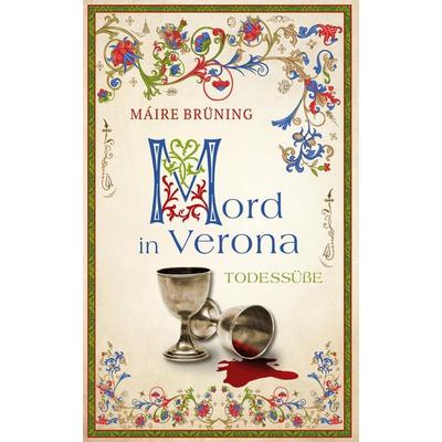 Mord in Verona, Taschenbuch von Máire Brüning, BookRix GmbH & Co. KG, 978-3-7554-1654-8