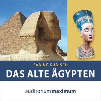 Das alte Ägypten (Ungekürzt) - Sabine Kubisch, Audio, 9788711810262