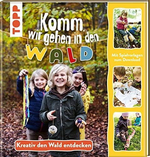 Julia Hansen - Komm, wir gehen in den Wald: Kreativ den Wald entdecken. Mit Spielvorlagen zum Download - Preis vom 11.10.2026 03:10:56 h