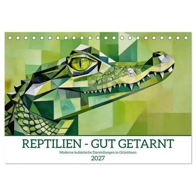 Reptilien - gut getarnt (Tischkalender 2027 DIN A5 quer), CALVENDO Monatskalender