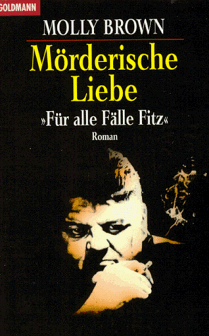 Molly Brown - Mörderische Liebe. 'Für alle Fälle Fitz' - Preis vom 11.10.2026 03:10:56 h