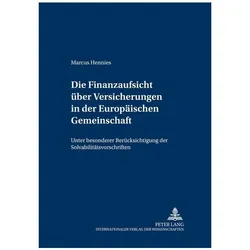Hennies:Die Finanzaufsicht über Versich, Fachbücher von Marcus Hennies