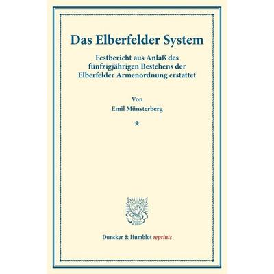 Das Elberfelder System., Taschenbuch von Emil Münsterberg, Duncker & Humblot, 978-3-428-17607-6