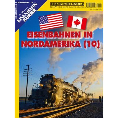 Eisenbahnen in Nordamerika - 10, Geheftet von , EK-Verlag ein Imprint von EK-Medien GmbH, 978-3-8446-1925-6