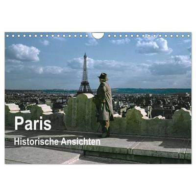 Paris - Historische Ansichten (Wandkalender 2027 DIN A4 quer), CALVENDO Monatskalender