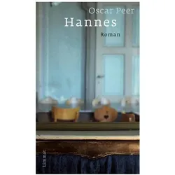 Hannes, Belletristik von Oscar Peer