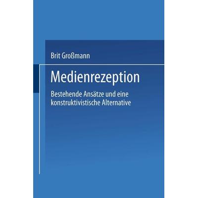 Medienrezeption, Taschenbuch von Brit Grossmann, VS Verlag für Sozialwissenschaften, 978-3-531-13377-5