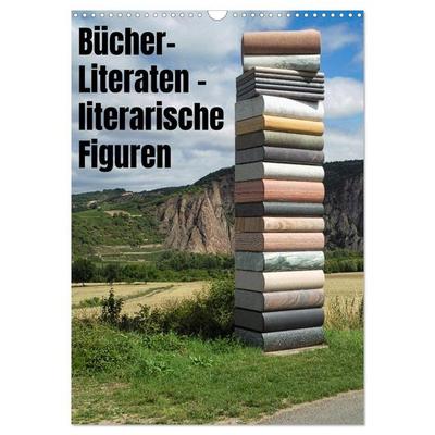 Bücher, Literaten, literarische Figuren (Wandkalender 2026 DIN A3 hoch), CALVENDO Monatskalender