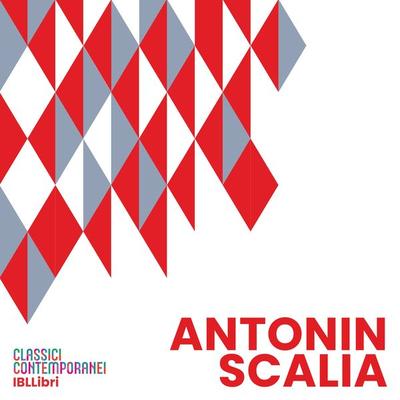 Antonin Scalia - Giuseppe Portonera, Audio, 9788864405452