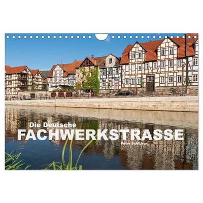 Die deutsche Fachwerkstraße (Wandkalender 2027 DIN A4 quer), CALVENDO Monatskalender