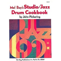 Studio / Jazz Drum Cookbook, Fachbücher von John Pickering