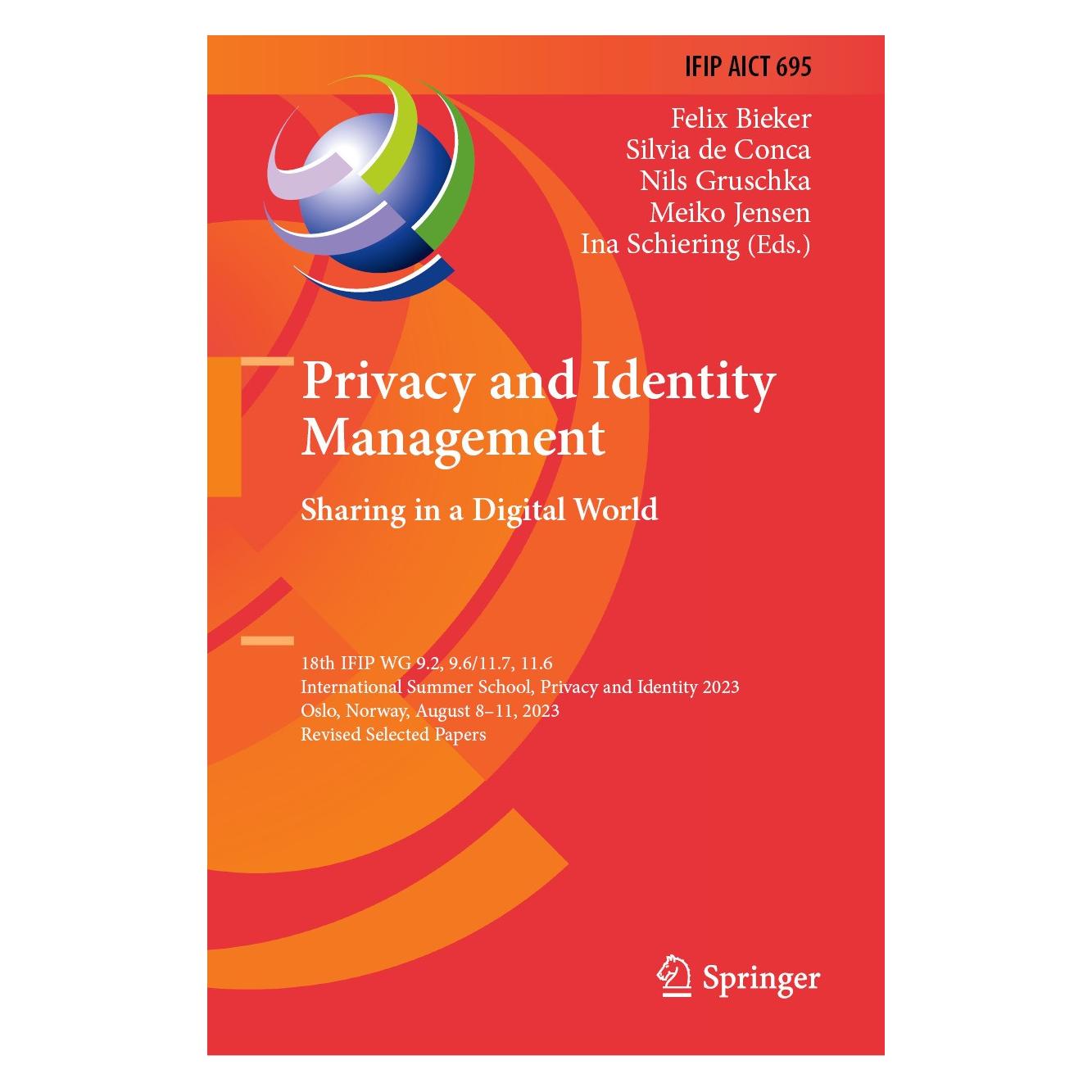 Springer Privacy and Identity Management. Sharing in a Digital World (9783031579776)