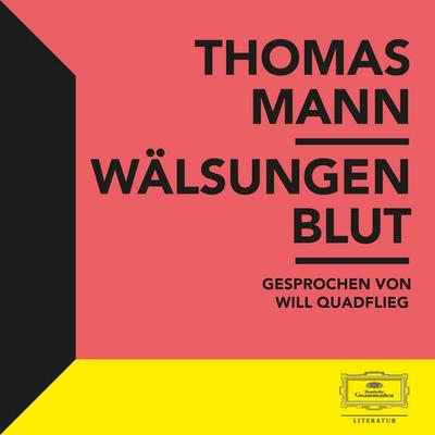 Wälsungenblut - Thomas Mann, Audio, 4069829305464