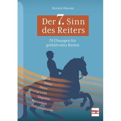 Der 7. Sinn des Reiters, Taschenbuch von Kerstin Diacont, Müller Rüschlikon, 978-3-275-02284-7