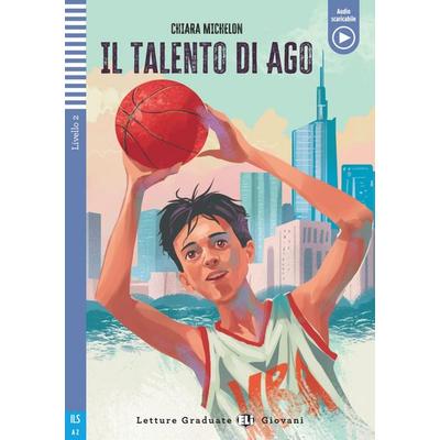 Il talento di Ago, Taschenbuch von Chiara Michelon, Klett Sprachen GmbH, 978-3-12-515197-0