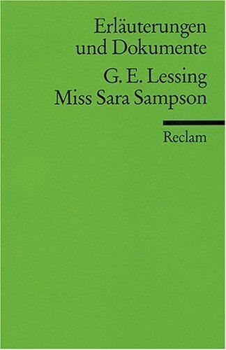 Miß Sara Sampson. Erläuterungen und Dokumente. - Preis vom 10.10.2026 11:48:34 h