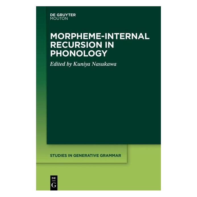 De Gruyter Morpheme-Internal Recursion in Phonolog (Englisch, Hardcover, Kuniya Nasukawa) (61500896)