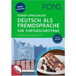 PONS Power-Sprachkurs Deutsch als Fremdsprache für Fortgeschrittene, Sprachbücher von Christine Breslauer