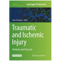 Traumatic and Ischemic Injury, Fachbücher von Binu Tharakan