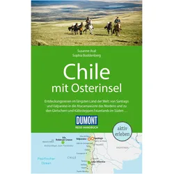Reise-Handbuch Reiseführer Chile mit Osterinsel, Reisebücher von Susanne Asal, Sophia Boddenberg