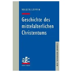 Geschichte des mittelalterlichen Christentums, Fachbücher von Volker Leppin