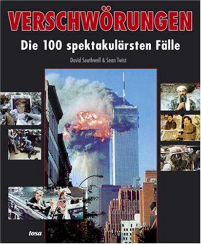 David Southwell - Verschwörungen: Die 100 spektakulärsten Fälle - Preis vom 04.10.2026 03:51:26 h