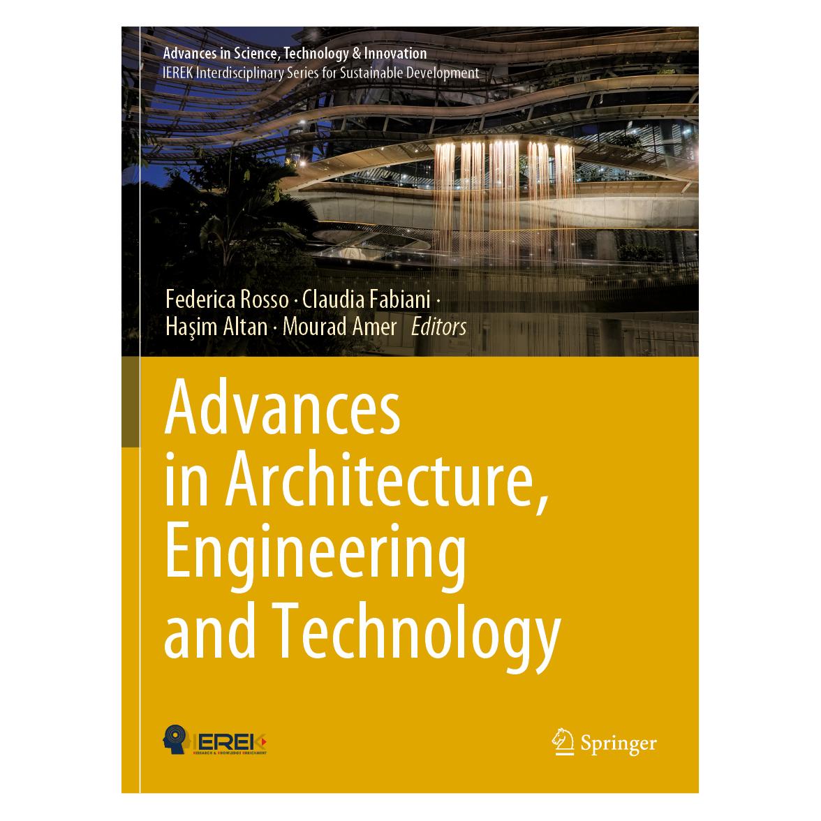 Springer Advances in Architecture, Engineering and Technology (Englisch, Softcover, Claudia Fabiani, Claudia/Altan et al, Fabiani, Federica Rosso, Hasim, Hasim Altan, Mourad Amer) (56937341)