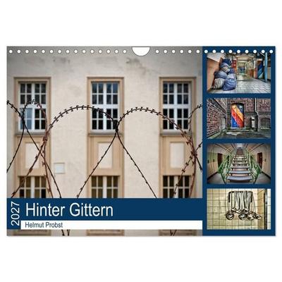Hinter Gittern (Wandkalender 2027 DIN A4 quer), CALVENDO Monatskalender