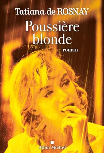 Tatiana Rosnay - Poussière blonde - Preis vom 16.10.2026 11:41:07 h