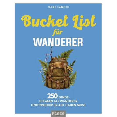 Bucket List für Wanderer, Taschenbuch von Jarle Sänger, Plaza, 978-3-96664-353-5